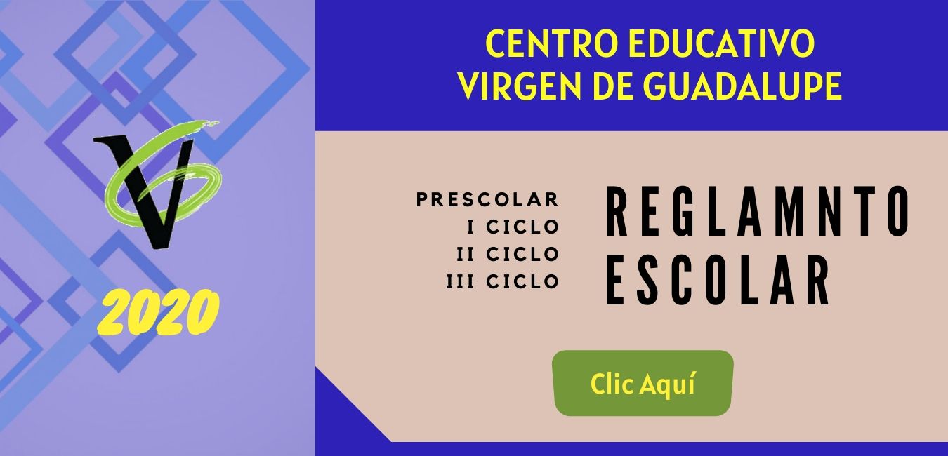 Reglamentos Centro Educativo Virgen de Guadalupe